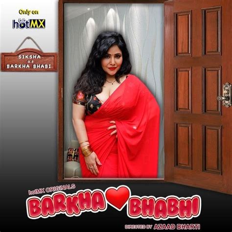 indian bhabhi ki sexy video|Barkha Bhabhi 2022 S 01 E 03 Hot MX Original Hindi Web Series